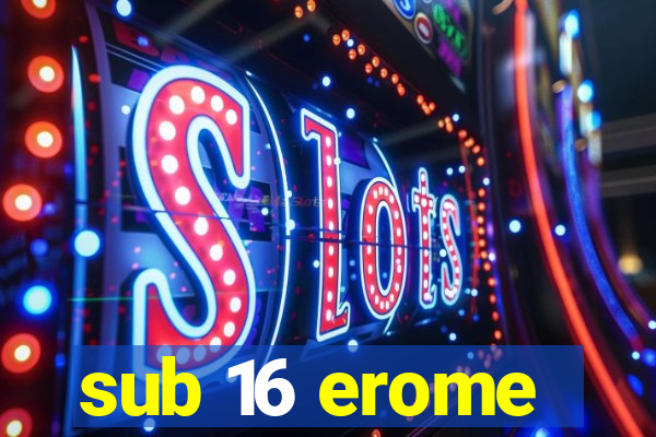 sub 16 erome